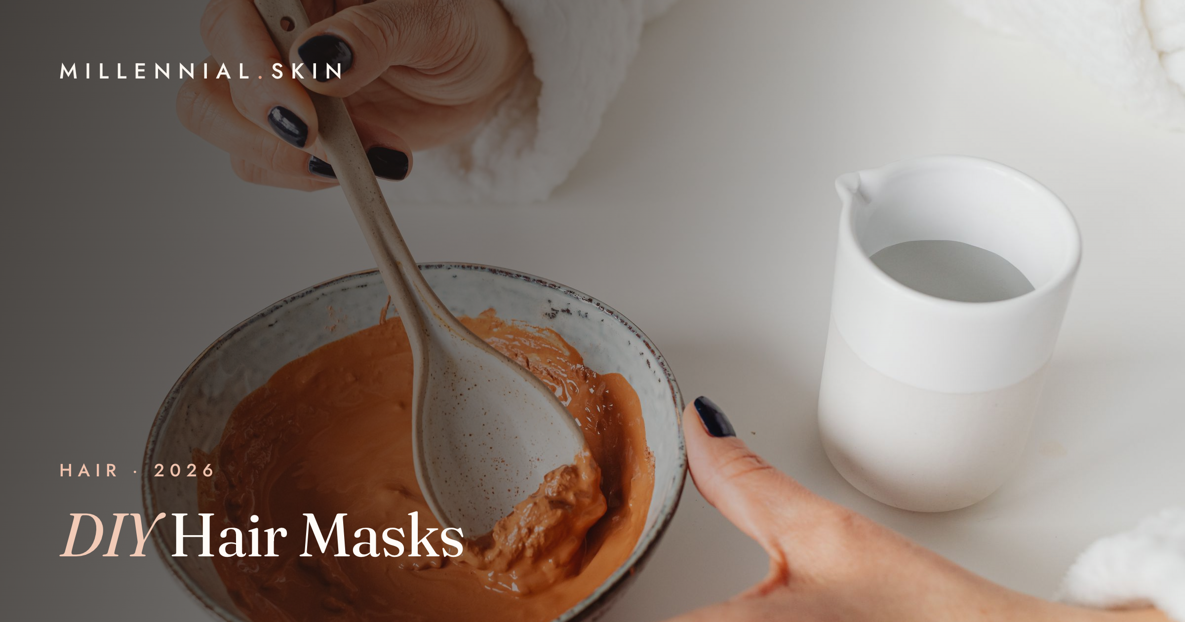 DIY Hair Masks for Every Hair Type That Actually Work in 2026