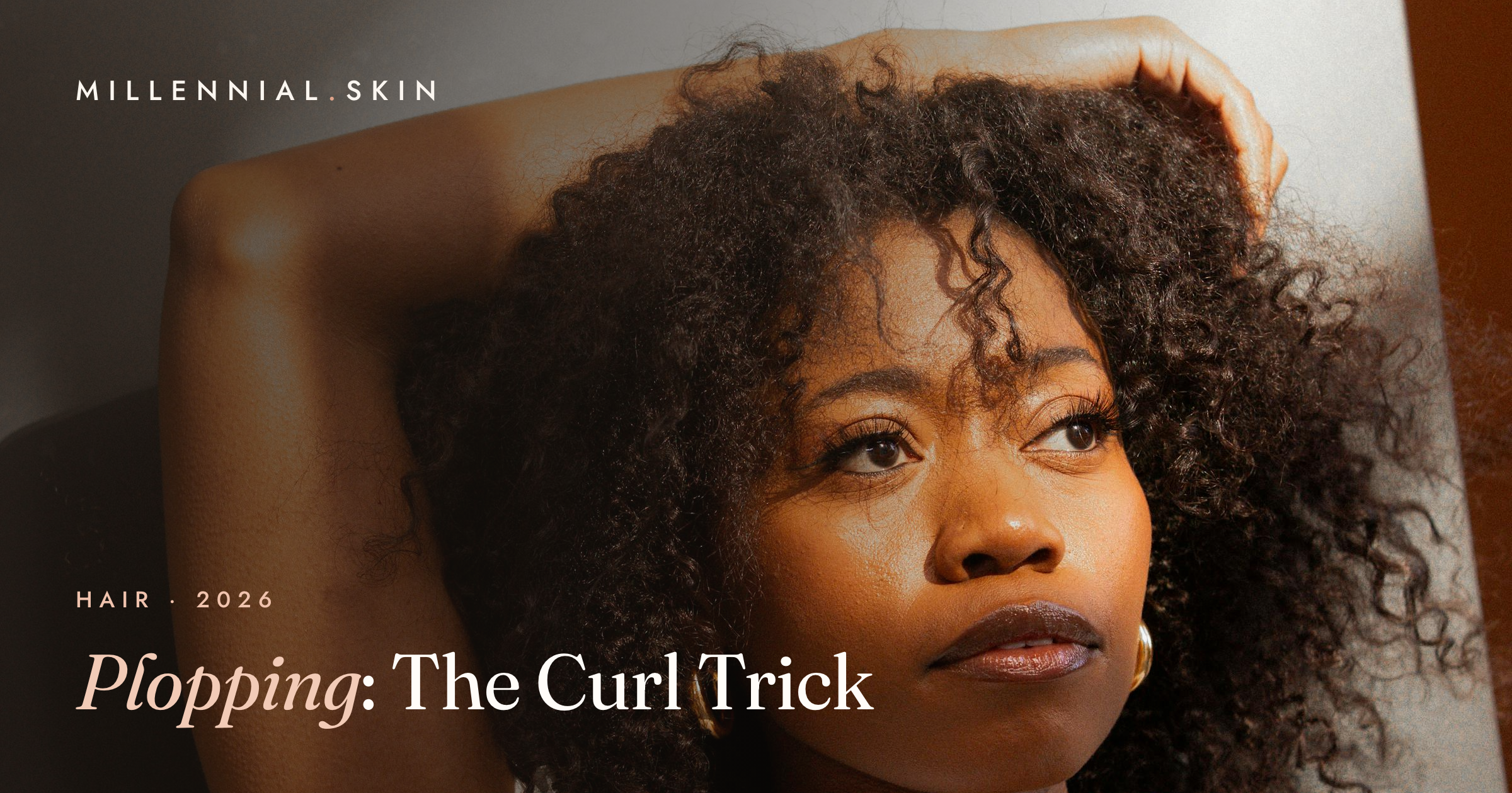 Hair Plopping: The Towel Trick for Defined, Frizz-Free Curls in 2026