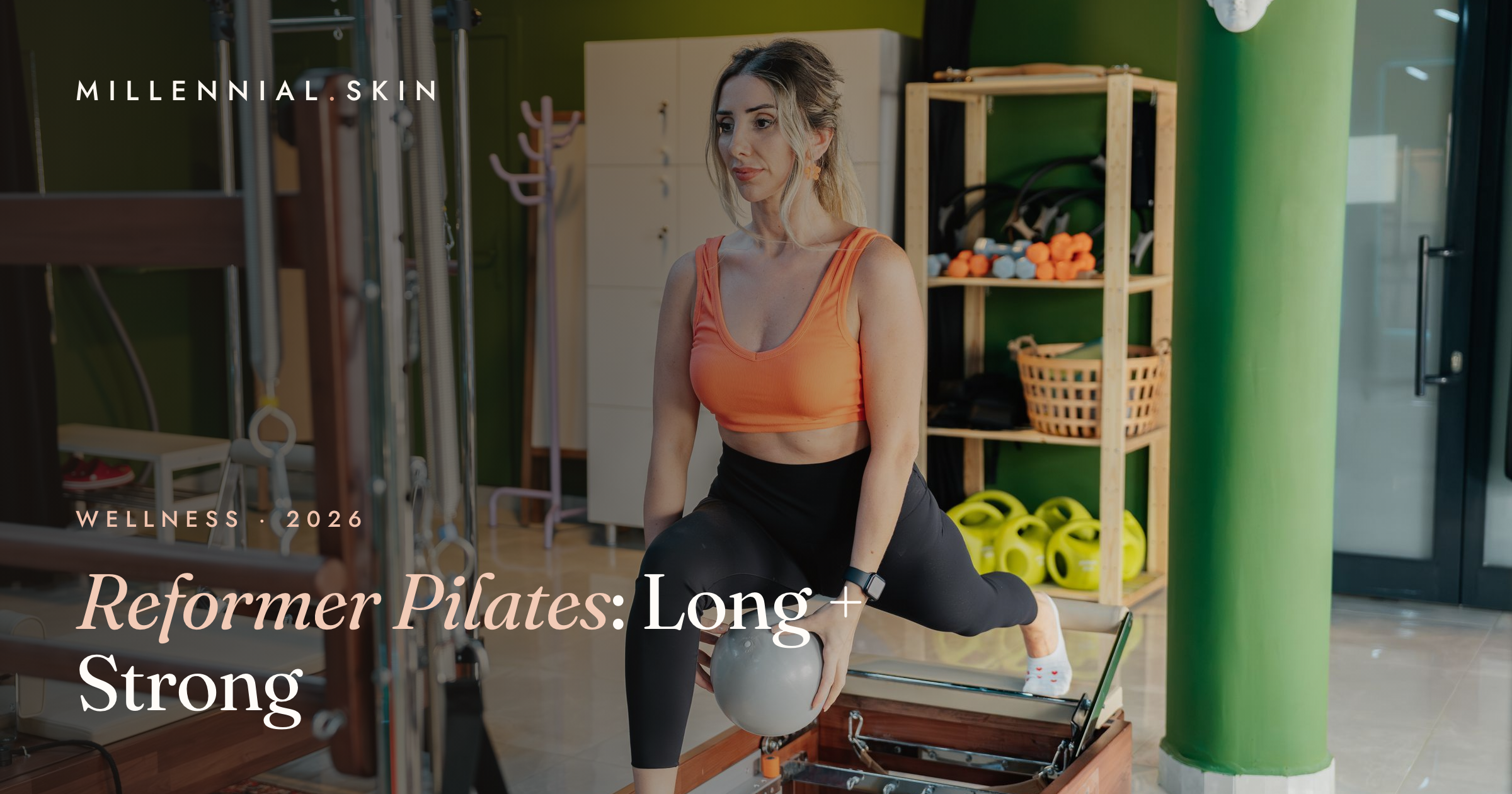 Reformer Pilates: The Low-Impact Strength Workout Everyone's Obsessed With in 2026