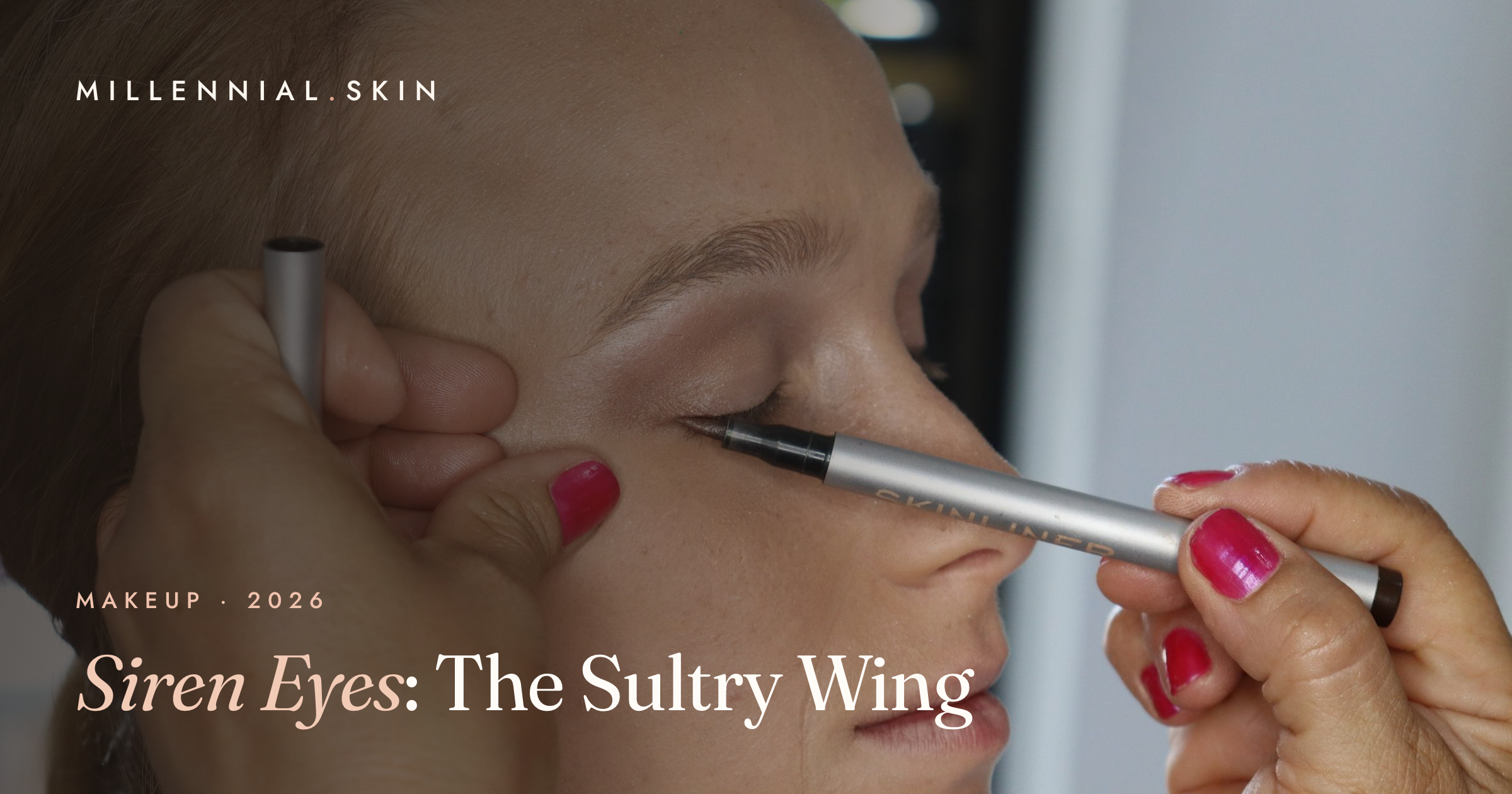 Siren Eyes: How to Get the Sharp, Sultry Eye Look Taking Over 2026