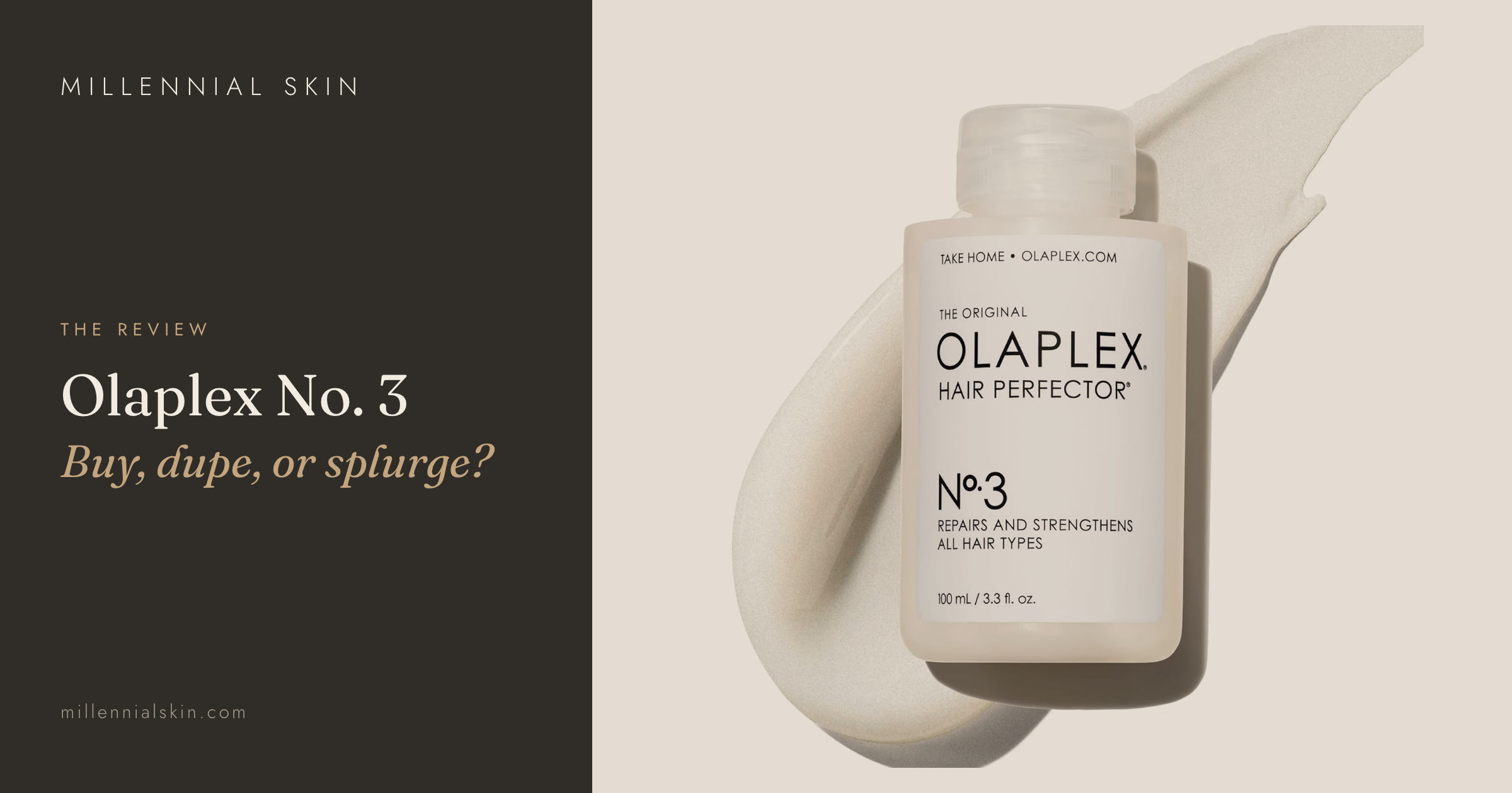 Olaplex No. 3 Hair Perfector: Buy, Dupe, or Splurge?